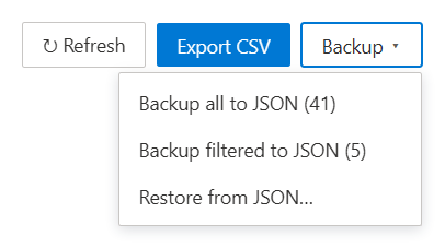 Backup menu with Backup all to JSON, Backup filtered to JSON and Restore from JSON